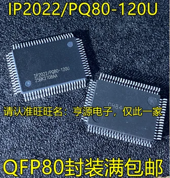2 adet orijinal yeni IP2022 / PQ80-120U QFP80 Bellek Mikrodenetleyici Mikrodenetleyici Ağ İşleme